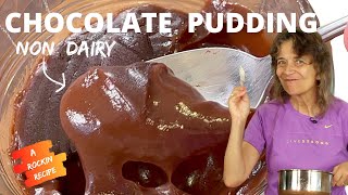 Easy Non Dairy Chocolate Pudding: The BEST Recipe EVER!