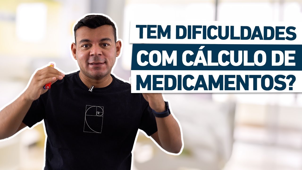 CÁLCULO DE MEDICAMENTOS | Sua dificuldade está na interpretação da prescrição médica