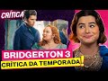 COLIN E PENELOPE VÃO TE CONQUISTAR! Crítica de Bridgerton 3ª temporada | Alice Aquino