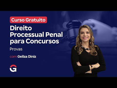 Curso Gratuito | Direito Processual Penal para Concursos: Provas
