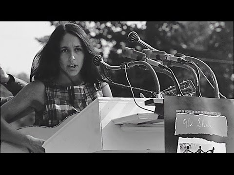 Joan Baez performs "We Shall Overcome" at the March on Washington
