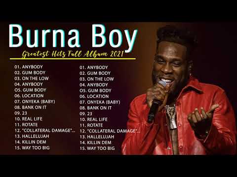 Burna Boy Greatest Hits Full Album 2021 - Best Songs Burna Boy Playlist Collection 2021