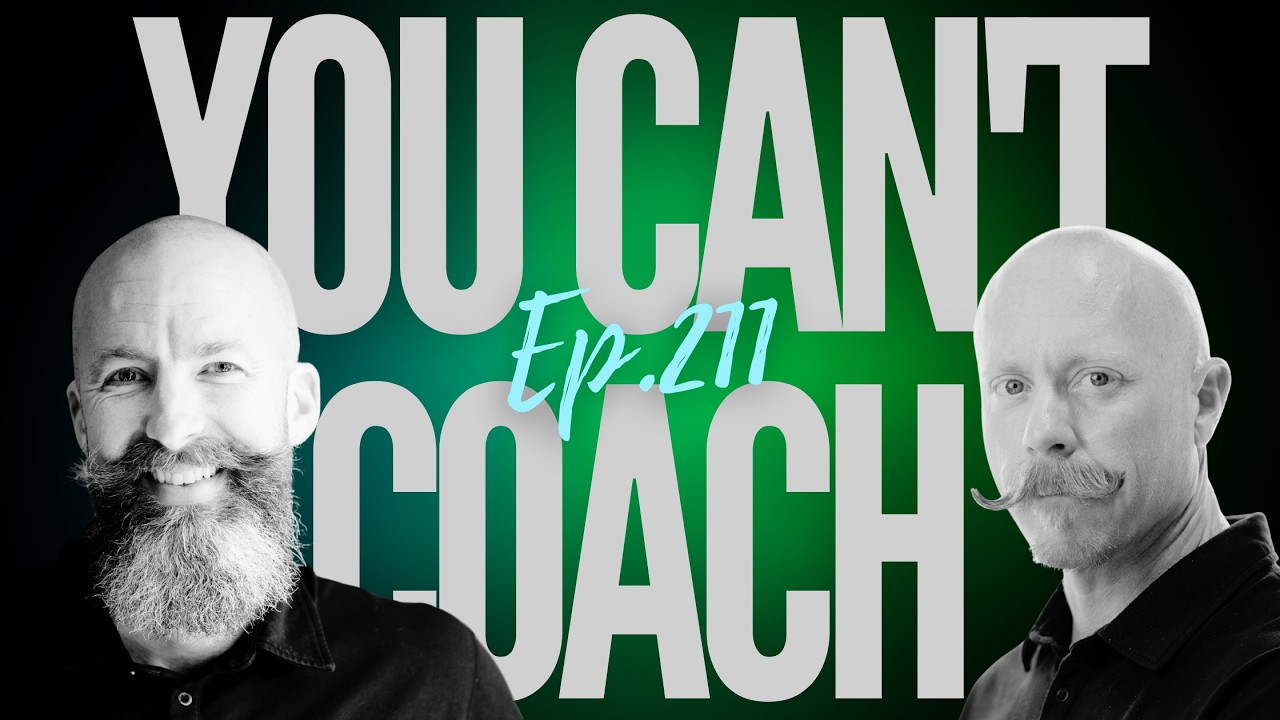 Ep 211 - "You Can't Coach What You Can't See"