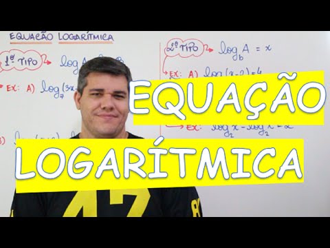 LOGARITMO : EQUAÇÃO LOGARITMICA