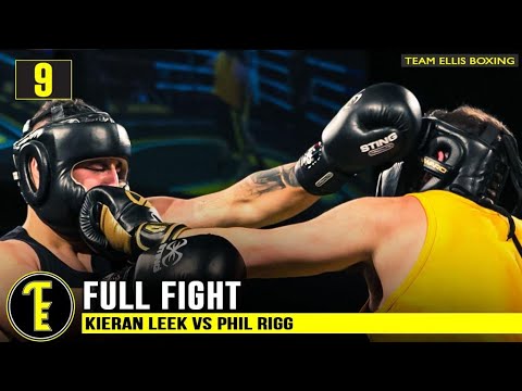 P2C TOP 25 FIGHTS #9 RELENTLESS PACE! KIERAN LEEK VS PHIL RIGG - FULL FIGHT!