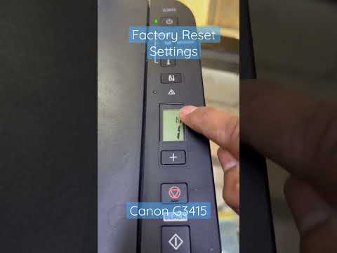Factory Reset Wireless Settings Canon G3415 Printer