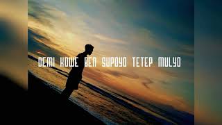 Download lagu Demi kowe story wa mp3