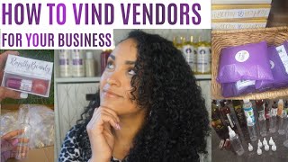 FINDING VENDORS FOR YOUR BUSINESS-Part 1|START YOUR OWN HAIR CARE LINE & COSMETIC BRAND IN 2020 EP.2