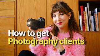 How to Get Clients for Photography in 2026