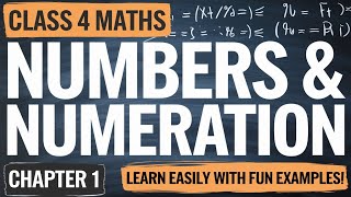 Class 4 Maths chapter Numbers and Numeration Part   1