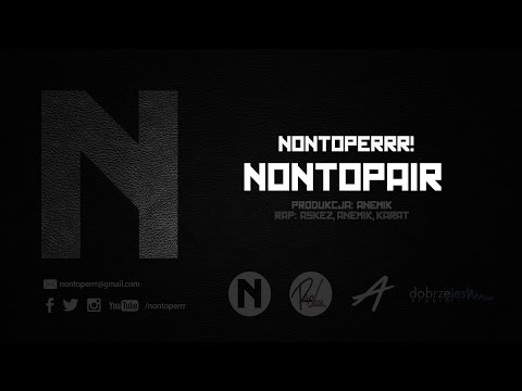 NONTOPERRR! - 'Nontopair' (Official)