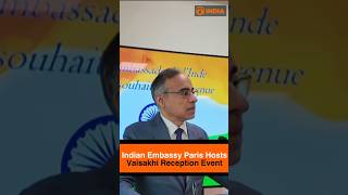 Indian Embassy Paris Hosts Vaisakhi Reception Event