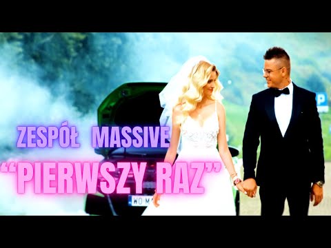 MASSiVE - Pierwszy Raz (Oficjalny Teledysk)