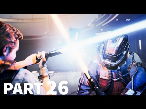 STAR WARS JEDI: SURVIVOR (PS5) | WALKTHROUGH GAMEPLAY - DASH | PART 26 | PlayStation 5 (PS5) |