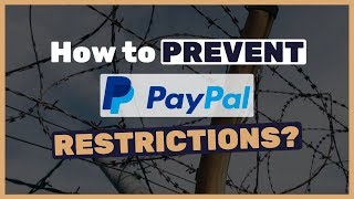 How to prevent PayPal accounts from being BLOCKED (CRITICAL!)