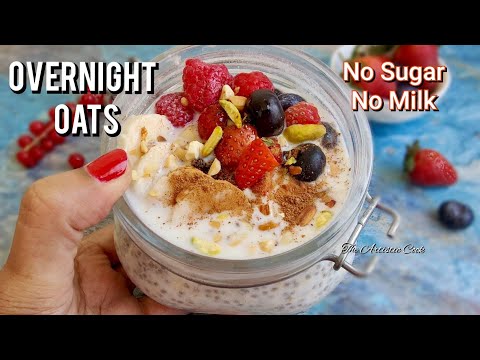 Overnight Oats Recipe | Healthy Breakfast for Weight Loss No Sugar No Milk, Oats with Chia Seeds