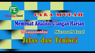 Download lagu Cara Mudah Membuat Analisa Ulangan Harian dengan Microsoft Excel mp3