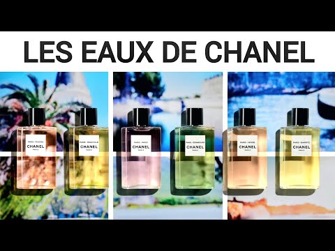 All 6 CHANEL Les Eaux Fragrances | Collection Overview | Nouvelles Colognes