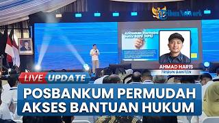 Bantuan Hukum Merambah ke Pelosok, Posbankum Desa/Kelurahan Resmi Diluncurkan di Banten