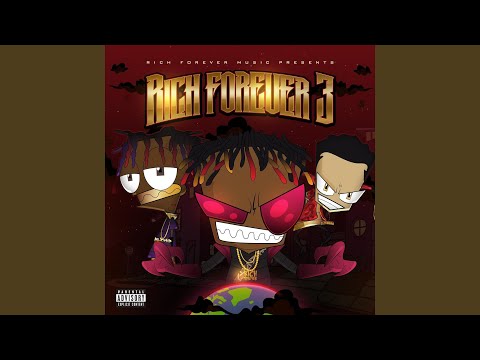 Rich Forever Way Outro