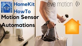 Motion Sensor Automations in HomeKit