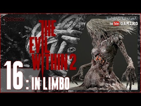 The Evil Within 2 Gameplay Walkthrough - Chapter 16: In Limbo | Matriarch FINAL BOSS
