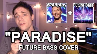 &quot;PARADISE&quot; Future Bass Cover! (Genre Switching Feat. Baasik)