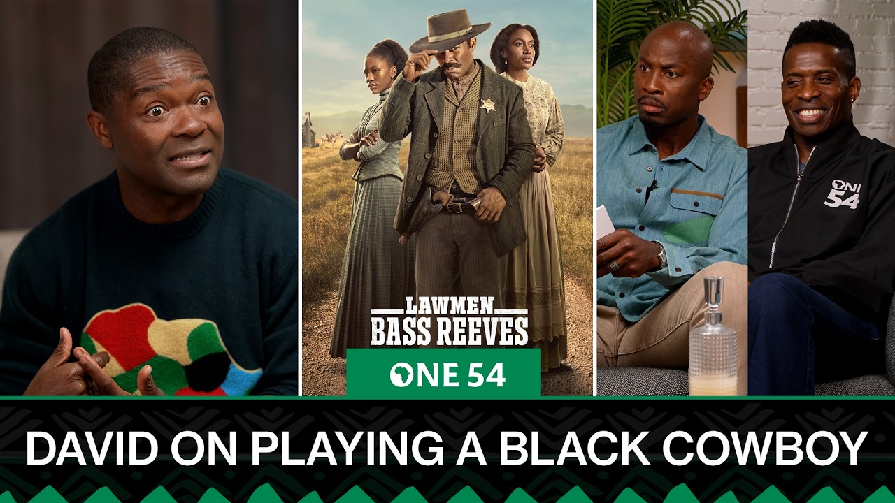 David Oyelowo On Playing A Black Cowboy in Lawmen: Bass Reeves | One54 Africa Podcast