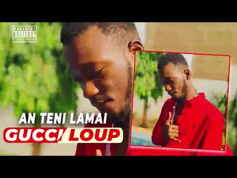 Gucci Loup - An teni lamai (Son Officiel)