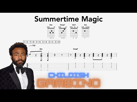 Summertime Magic - Childish Gambino
