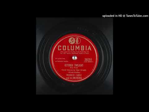Frankie Carle and His Orchestra - October Twilight
