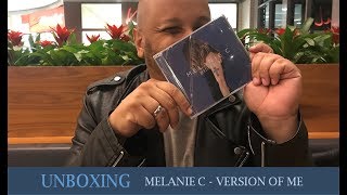 Melanie C - Version of Me UNBOXING