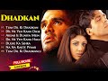 Dhadkan Movie All Songs Akshay Kumar Shilpa Shetty Sunil Shettyl Evergreen