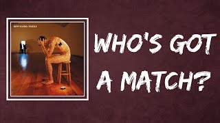 Biffy Clyro - Who's Got a Match? (Lyrics)