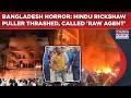 Bangladesh Horror Hindu Rickshaw Puller Thrashed Branded RAW Agent Days After Dipu Das Lynching