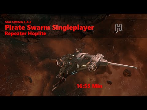 Star Citizen 3.8.2 Pirate Swarm Singleplayer in 16:55 Min (Repeater Vanguard)