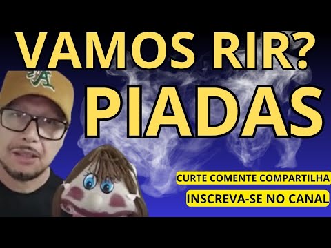 VAMOS RIR PIADAS #piadas #humor #comedia