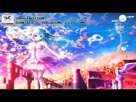 Imagination - Dowster & Vagabond feat Amy