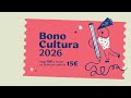 Bono cultura 2026
