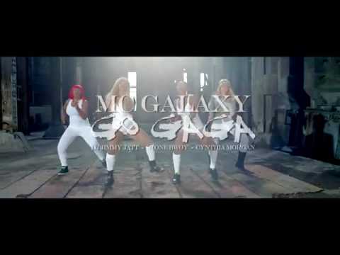 MC galaxy Feat. Dj Jimmy Jatt , Stonebwoy , Cynthia morgan - GO GAGA ( Official Music Video )