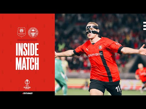 📽 UEL | Stade Rennais F.C. / Fenerbahçe SK - Inside Match