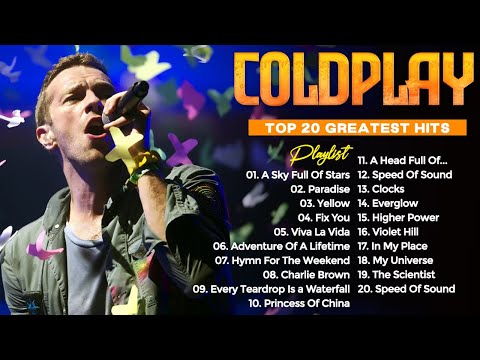 Coldplay Greatest Hits Full Album 2023|| Coldplay Best Songs Playlist 2023