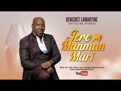 JERE  M MANMAN MARIE / Benedict Lamartine Ministry
