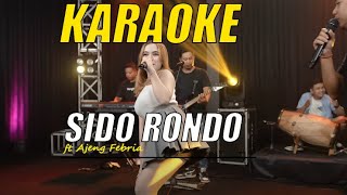 Download lagu KARAOKE SIDO RONDO FT AJENG FEBRIA || NO VOKAL COWOK mp3 Download lagu KARAOKE SIDO RONDO FT AJENG FEBRIA || NO VOKAL COWOK mp3