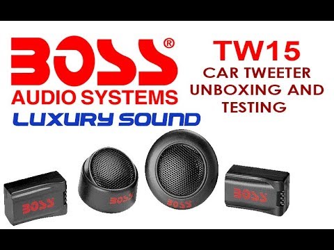 BOSS AUDIO Tw15 car tweteer. full information and unboxing