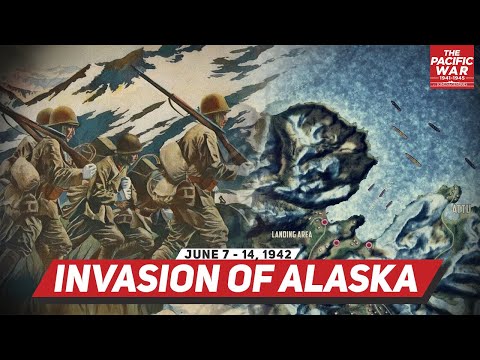 Japanese Invasion of Alaska - Pacific War #29 Animated Historical DOCUMENTARY