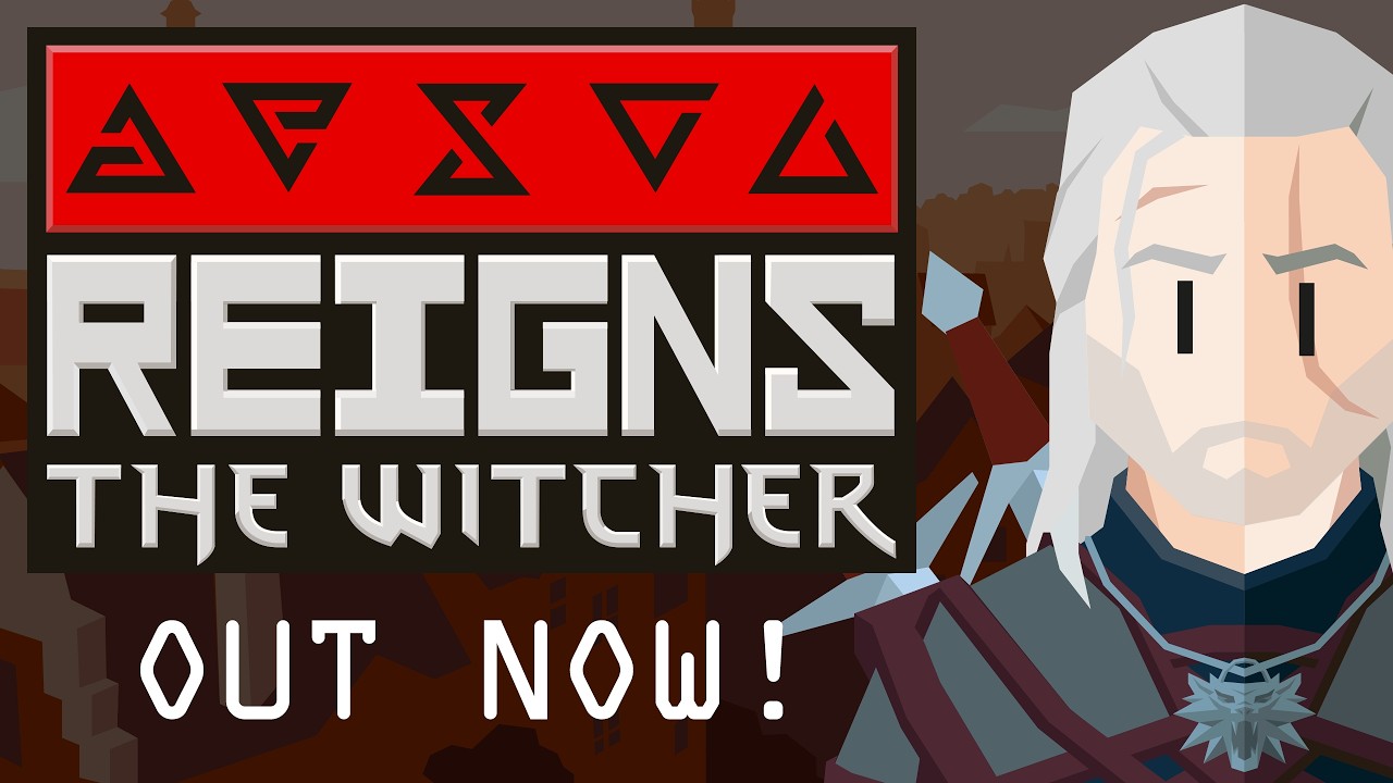 Reigns: The Witcher | Launch Gameplay Trailer | Out Now - YouTube