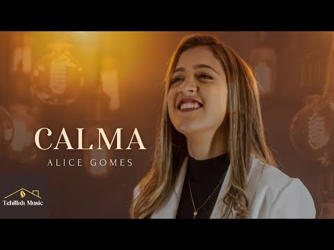 Alice Gomes | Calma [Clipe Oficial]