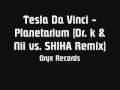 Tesla Da Vinci - Planetarium (Dr. K & Nii vs. SHIHA ...