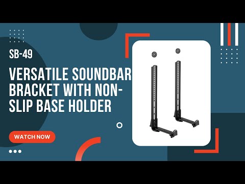 LUMI VERSATILE SOUNDBAR BRACKET WITH NON-SLIP BASE HOLDER | SB-49